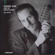 Ronnie Earl And The Broadcasters - Still River