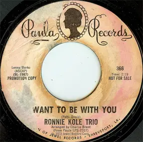 Ronnie Kole Trio - I Want To Be With You