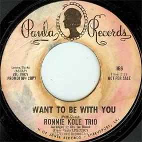 Ronnie Kole Trio - I Want To Be With You