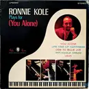 LP - Ronnie Kole - Ronnie Kole Plays For (You Alone)
