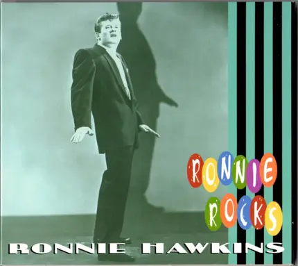 Ronnie Hawkins - Ronnie Rocks