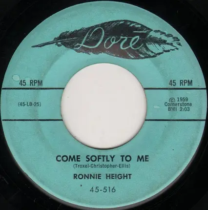 Ronnie Height - Come Softly To Me / So Young, So Wise