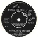 7inch Vinyl Single - Ronnie Hilton - A Windmill In Old Amsterdam / Dear Heart