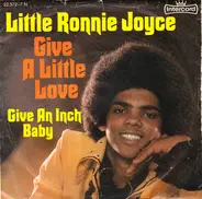 Ronnie Joyce - Give A Little Love