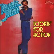 Ronnie Jones - Lookin' for Action