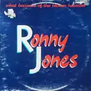 12'' - Ronnie Jones - What Becomes Of The Brokenhearted