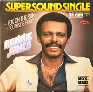Ronnie Jones - Fox On The Run / Southside Philly