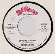 7inch Vinyl Single - Ronnie Jones - Let's Do It Again