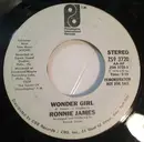 7inch Vinyl Single - Ronnie James - Wonder Girl