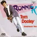 7inch Vinyl Single - Ronnie K - Tom Dooley