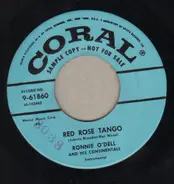 Ronnie O'Dell And His Continentals - Red Rose Tango / Spanish Heels