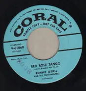 Ronnie O'Dell And His Continentals - Red Rose Tango / Spanish Heels