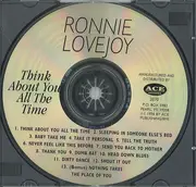 CD - Ronnie Lovejoy - Think About You All The Time