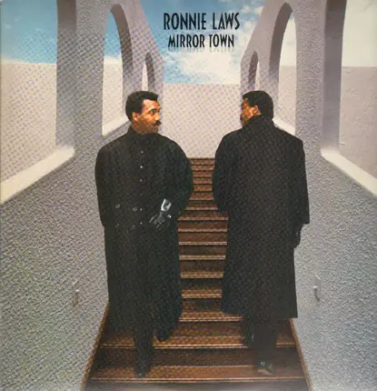 Ronnie Laws - Mirror Town
