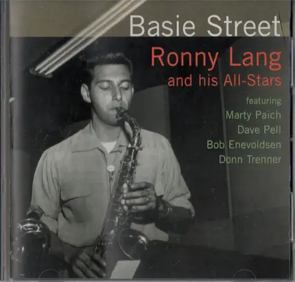 Ronnie Lang And His All-Stars Featuring Marty Paich , Dave Pell , Bob Enevoldsen , Donn Trenner - Basie Street