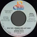 7inch Vinyl Single - Ronnie Mack - What Did I Promise Her Last Night