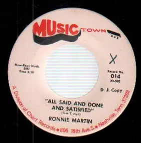 Ronnie Martin - All Said And Done And Satisfied / Just Be There