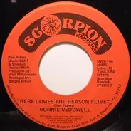 Ronnie McDowell - Here Comes The Reason I Live