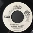 7inch Vinyl Single - Ronnie McDowell - Lovin' A Livin' Dream