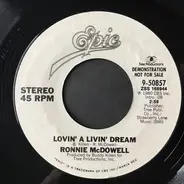 Ronnie McDowell - Lovin' A Livin' Dream