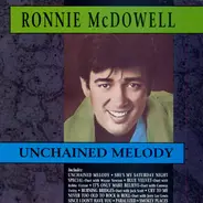 Ronnie McDowell - Unchained Melody