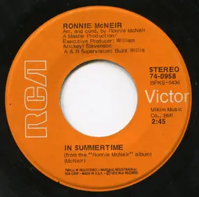 Ronnie McNeir - In Summertime / Keep Your Hands Off My Lady