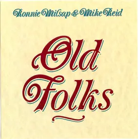 Ronnie Milsap - Old Folks