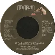 7inch Vinyl Single - Ronnie Milsap - It Was Almost Like A Song / Only One Love In My Life