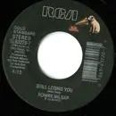 7inch Vinyl Single - Ronnie Milsap - Still Losing You/If You Don't Want Me To