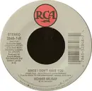 7inch Vinyl Single - Ronnie Milsap - Since I Don't Have You