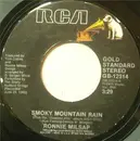 7inch Vinyl Single - Ronnie Milsap - Smoky Mountain Rain / Why Don't You Spend The Night
