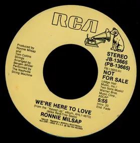 Ronnie Milsap - We're Here To Love