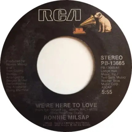 Ronnie Milsap - We're Here To Love