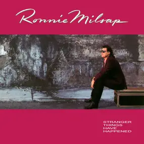 Ronnie Milsap - Stranger Things Have Happened