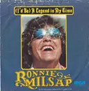 7inch Vinyl Single - Ronnie Milsap - (I'd Be) A Legend In My Time