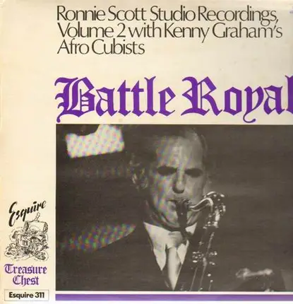 Ronnie Scott - Battle Royal, Studio Recordings Volume 2
