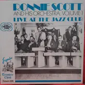 Ronnie Scott - And his Orchestra, Volume 1: Live at the Jazz Club