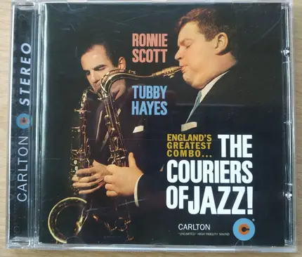 Ronnie Scott & Tubby Hayes - The Jazz Couriers - England's Greatest Combo... The Couriers Of Jazz