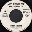 7inch Vinyl Single - Ronnie Sessions - Poor Little Rich Girl