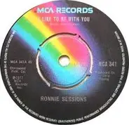 Ronnie Sessions - I Like To Be With You