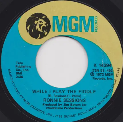 Ronnie Sessions - Never Been To Spain / While I Play The Fiddle