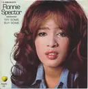 7inch Vinyl Single - Ronnie Spector - Try Some, Buy Some