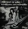 LP - Ronnie Prophet , Glory-Anne Carriere - Portrait Of Love