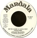 7inch Vinyl Single - Ronnie Prophet - We've Come A Long Way Together