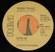Ronnie Prophet - Shine On