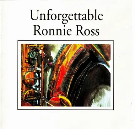 Ronnie Ross & His Band - Unforgettable Ronnie Ross
