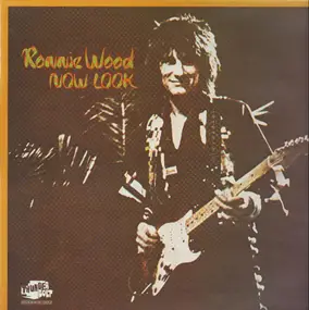 Ronnie Wood - Now Look