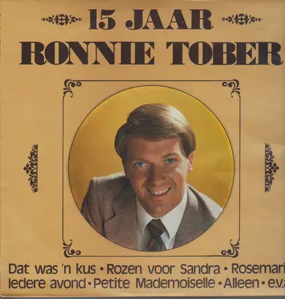 Ronnie Tober - 15 Jaar Ronnie Tober