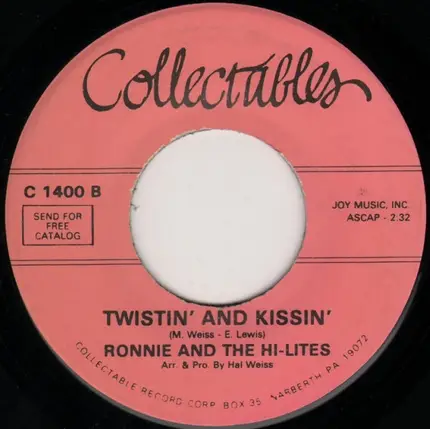 Ronnie & The Hi-Lites - I Wish That We Were Married / Twistin' And Kissin'