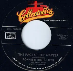 Ronnie And The Hi-Lites - Valarie / The Fact Of The Matter